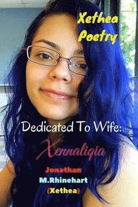 bokomslag Xethea Poetry -Xennaliqia