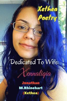 Xethea Poetry -Xennaliqia 1