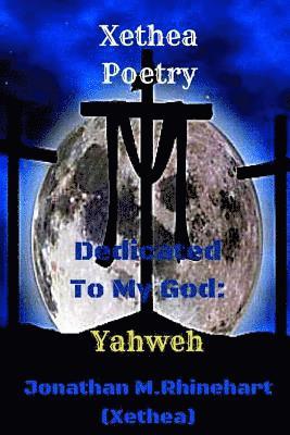 bokomslag Xethea Poetry -Yahweh