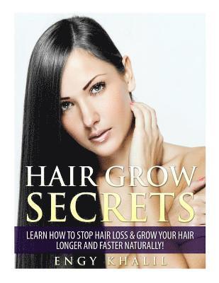 Engy M Khalil, Engy M. Khalil - Hair Grow Secrets - Third Edition, Häftad