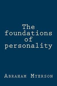 bokomslag The foundations of personality