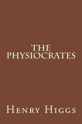 bokomslag The Physiocrates