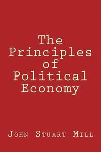 bokomslag The Principles of Political Economy