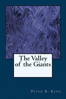 The Valley of the Giants 1