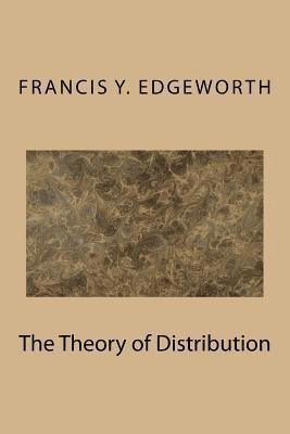 The Theory of Distribution 1