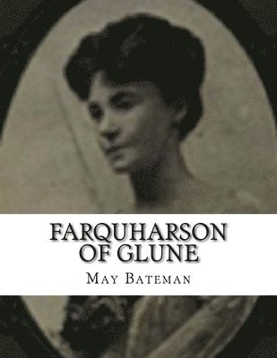 bokomslag Farquharson of Glune