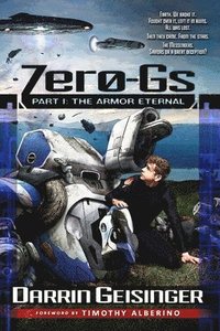 bokomslag Zero-Gs: Part I: The Armor Eternal