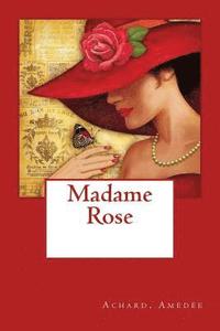 bokomslag Madame Rose