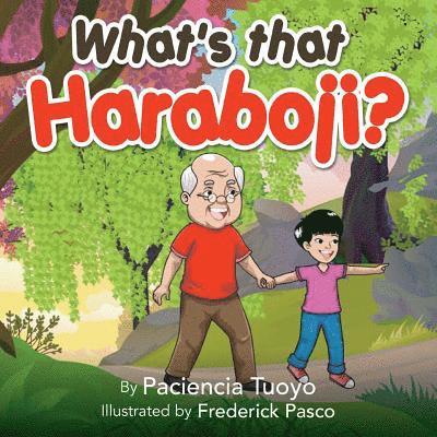 What's that Haraboji? 1