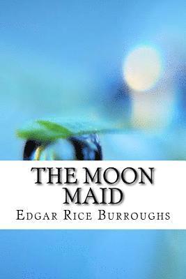 The Moon Maid 1