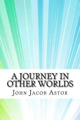 A Journey in Other Worlds 1