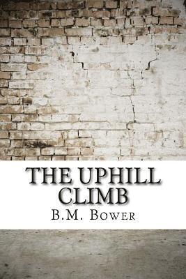 The Uphill Climb 1