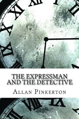 bokomslag The Expressman and the Detective