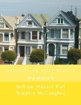 Nashville my story book 14: memoirs