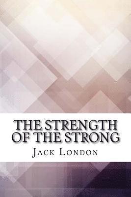 bokomslag The Strength of the Strong