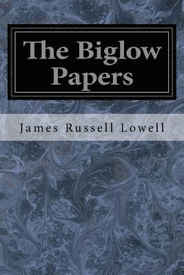 The Biglow Papers 1