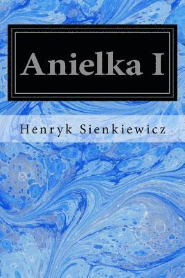 Anielka I 1