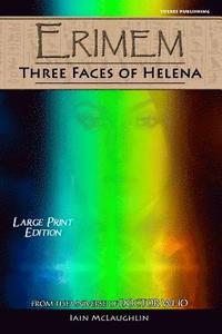 bokomslag Erimem - Three Faces of Helena: Large Print Edition
