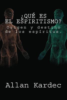 bokomslag ¿Que es el Espiritismo? (Spanish) Edition