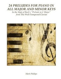 bokomslag 24 Preludes for Piano in All Major and Minor Keys