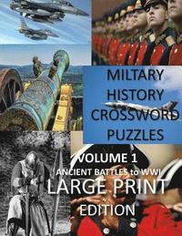bokomslag Military Crosswords Large Print Edition: Large Print Crossword for Seniors History Lovers Hard Crossword Lovers