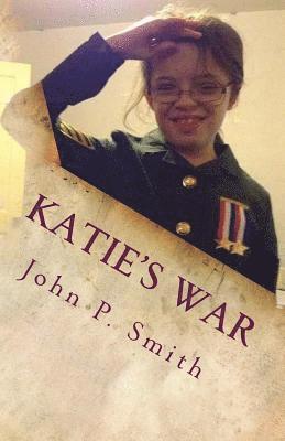 Katie's War 1