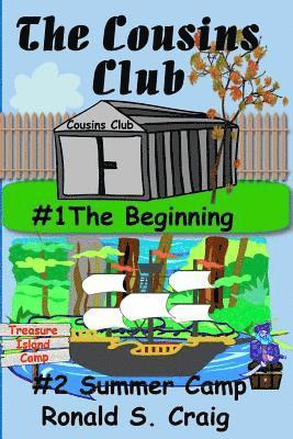 Ronald S. Craig - The Cousins Club: The Beginning & Summer Camp, Häftad