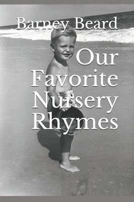 Our Favorite Nursery Rhymes 1