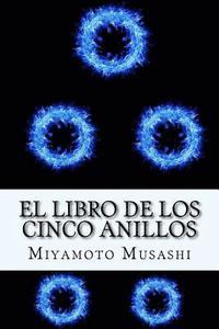 bokomslag El Libro de los Cinco Anillos (Spanish) Edition