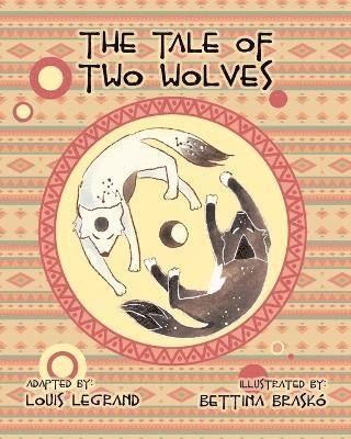 The Tale of Two Wolves 1