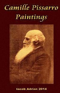 bokomslag Camille Pissarro Paintings