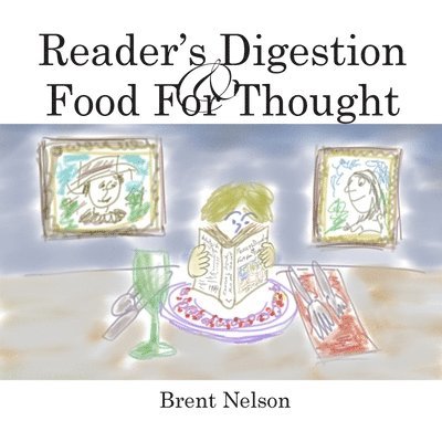 Reader's Digestion: Food For Thought 1