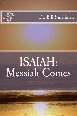 Isaiah: Messiah Comes 1