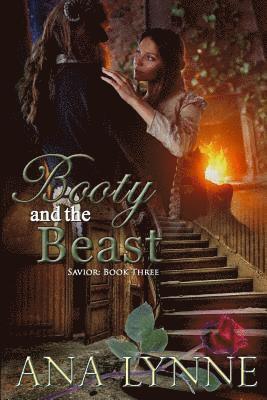 Gray Publishing Services - Booty and the Beast (Savior: Book 3): Savior: Book 3, Häftad