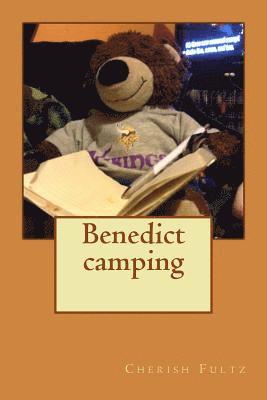 Cherish Fultz - Benedict camping, Häftad