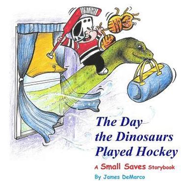 bokomslag The Day the Dinosaurs Played Hockey