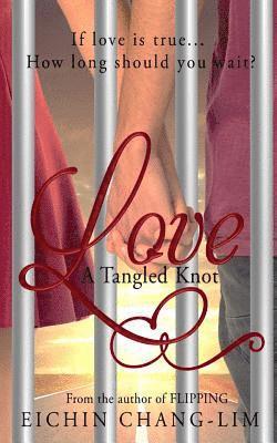 bokomslag Love: A Tangled Knot: New Adult Romance