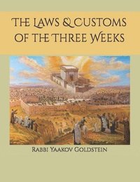 bokomslag The Laws & Customs of the Three Weeks