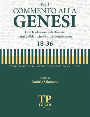 Commento alla Genesi - Vol 2 (18-36): Con traduzione interlineare 1
