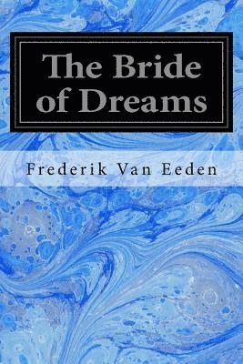 The Bride of Dreams 1