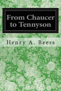 bokomslag From Chaucer to Tennyson