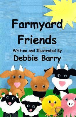 Debbie Barry - Farmyard Friends, Häftad