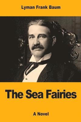 bokomslag The Sea Fairies
