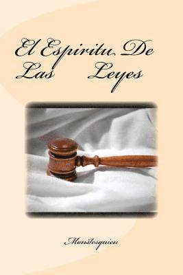 El Espiritu De Las Leyes 1