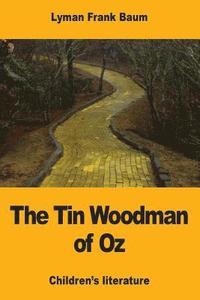 bokomslag The Tin Woodman of Oz