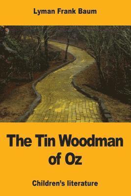 bokomslag The Tin Woodman of Oz