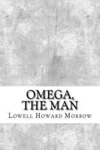 bokomslag Omega, the Man