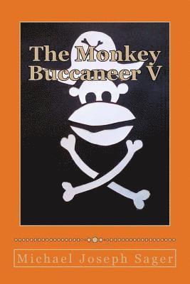 bokomslag The Monkey Buccaneer V