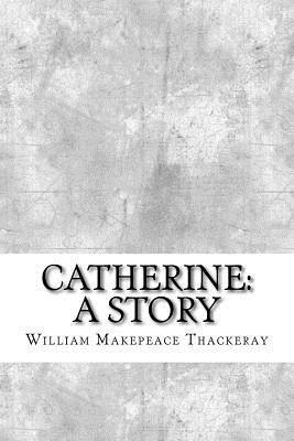 Catherine: A Story 1