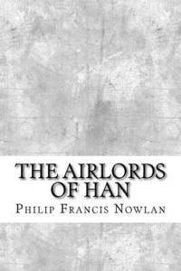 bokomslag The Airlords of Han
